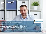 Betriebswirt / Bilanzbuchhalter / Steuerfachangestellter für das Finanzmanagement (m/w/d) - Reutlingen