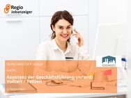 Assistenz der Geschäftsführung (m/w/d) Vollzeit / Teilzeit - München