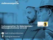 Fachangestellter für Bäderbetriebe / Rettungsschwimmer (m/w/d) - Grafing (München)