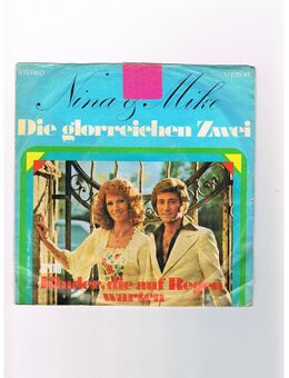 Nina&Mike-Die glorreichen Zwei-Kinder,die auf Regen warten-Vinyl-SL,1977 - Linnich