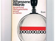 Die vergessene Milliarde,Hattemer,Econ Verlag,1964 - Linnich