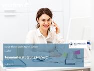 Teamunterstützung (m/w/d) - Fürth