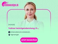 Trainee (m/w/d) Vermögensberatung; Private Banking - Sigmaringen