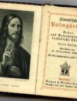 Himmlisches Palmgärtlein. Gebet- Und Andachtsbuch Für Katholische Christen - Sigmaringen
