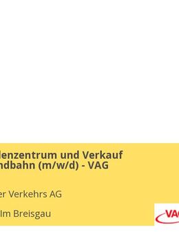 Leiter Kundenzentrum und Verkauf Schauinslandbahn (m/w/d) - VAG - Freiburg (Breisgau)