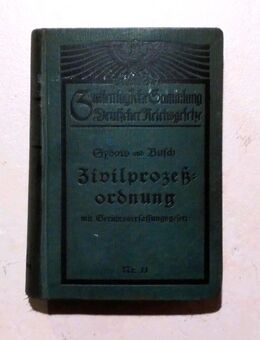 Zivilprozeßordnung und Gerichtsverfassungsgesetz, Berlin 1913 - Dresden