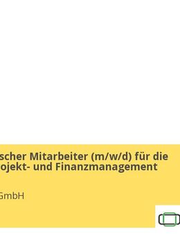Kaufmännischer Mitarbeiter (w/m/d) für die Prozesse Projekt- und Finanzmanagement - Cölbe