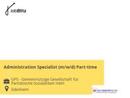 Administration Specialist (m/w/d) Part-time - Edesheim