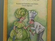 Sei mir gegrüßt, du liebes Sauerkraut: Kochen mit Gedichten u. Zitaten - Münster