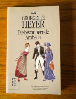 Die bezaubernde Arabella,Georgette Heyer,Rowohlt,1986 - Linnich