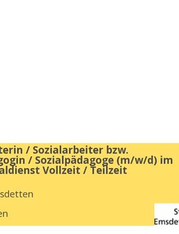 Sozialarbeiterin / Sozialarbeiter bzw. Sozialpädagogin / Sozialpädagoge (w/m/d) im Bezirkssozialdienst Vollzeit / Teilzeit - Emsdetten