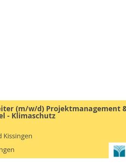 Sachbearbeiter (m/w/d) Projektmanagement & Fördermittel - Klimaschutz - Bad Kissingen