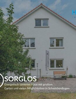 SORGLOS - Energetisch saniertes Haus mit großem Garten und vielen Möglichkeiten in Schwieberdingen - Schwieberdingen