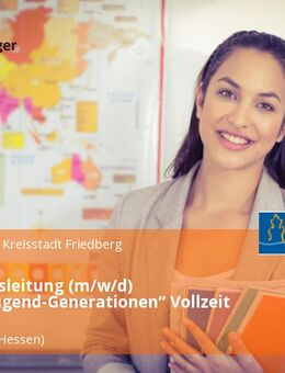 Abteilungsleitung (m/w/d) „Kinder-Jugend-Generationen“ Vollzeit / Teilzeit - Friedberg (Hessen)