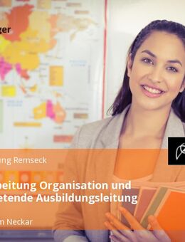 Sachbearbeitung Organisation und stellvertretende Ausbildungsleitung (m/w/d) - Remseck (Neckar)
