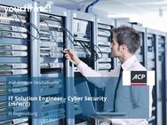 IT Solution Engineer - Cyber Security (m/w/d) - Regensburg
