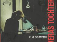 Hörbuch "Veras Tochter" von Elke Schmitter - Lugau (Erzgebirge) Zentrum