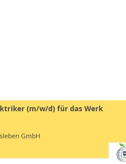 Betriebselektriker (m/w/d) für das Werk Eisleben - Eisleben (Lutherstadt)