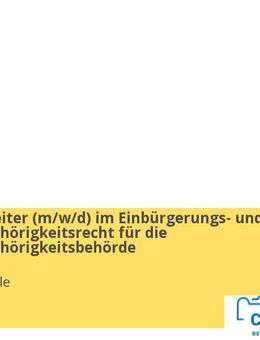 Sachbearbeiter (d/m/w) im Einbürgerungs- und Staatsangehörigkeitsrecht für die Staatsangehörigkeitsbehörde - Celle