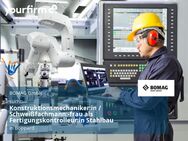 Konstruktionsmechaniker:in / Schweißfachmann:-frau als Fertigungskontrolleur:in Stahlbau - Boppard