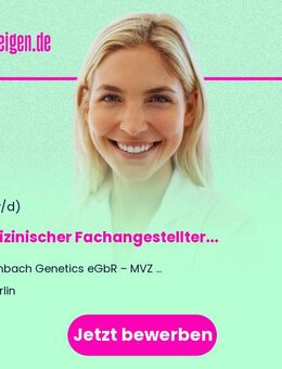 Medizinischer Fachangestellter / MFA / Arzthelfer Humangenetik (m/w/d) - Berlin