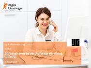 Büroassistenz in der Auftragsabteilung (m/w/d) - Stuttgart