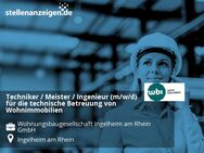 Techniker / Meister / Ingenieur (m/w/d) für die technische Betreuung von Wohnimmobilien - Ingelheim (Rhein)