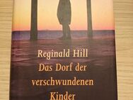 Das Dorf der verschwundenen Kinder - Reginald Hill (Gebunden) - Essen