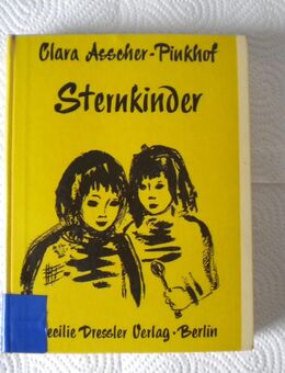 Sternkinder,Clara Asscher-Pinkhof,Dressler Verlag,1962 - Linnich
