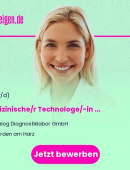 Medizinische/r Technologe/-in für Laboratoriumsanalytik / MTL (w/m/d) - Hörden