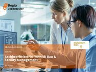 Sachbearbeiter/in (m/w/d) Bau & Facility Management - Köln