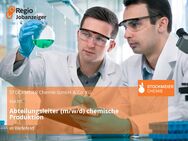 Abteilungsleiter (m/w/d) chemische Produktion - Bielefeld