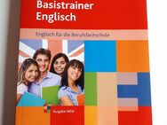 Basistrainer Englisch * Englisch für die Berufsfachschule * NRW * neuwertig - Bonn