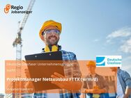 Projektmanager Netzausbau FTTX (w/m/d) - Kaiserslautern