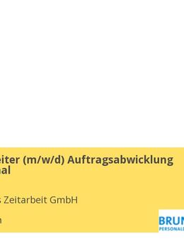 Sachbearbeiter (w/m/d) Auftragsabwicklung international - München