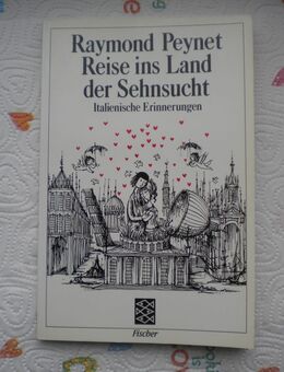 Reise ins Land der Sehnsucht,Raymond Peynet,Fischer Verlag,1984 - Linnich