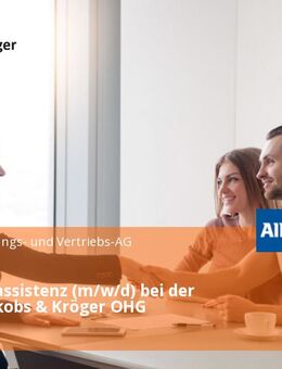 Vertriebsassistenz (m/w/d) bei der Allianz Jakobs & Kröger OHG - Berlin
