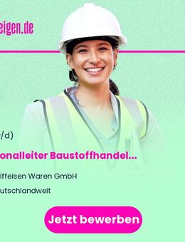 Regionalleiter Baustoffhandel (m/w/d) - Berlin Mitte
