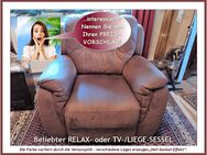 Beliebter RELAX SESSEL & TV-/LIEGE-SESSEL Typ 'Markus' (OTTO-Versand), sehr gepflegt und wenig benutzt - Krummhörn