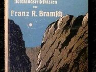 Sommertage im hohen Norden Nordlands Reiseskizzen von Franz.R.Bramsch - Niederfischbach