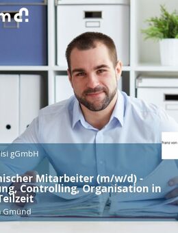 Kaufmännischer Mitarbeiter (m/w/d) - Buchhaltung, Controlling, Organisation in Vollzeit / Teilzeit - Schwäbisch Gmünd