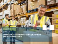 Fachkraft Materialwirtschaft (m/w/d) in der Warenannahme - Frankenthal (Pfalz)