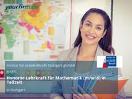 Honorar-Lehrkraft für Mathematik (m/w/d) in Teilzeit - Stuttgart