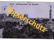 Alte Ansichtskarte „Berlin – Reichstagsgebäude und Siegessäule“, 1912 - Landsberg