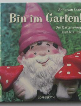 Bin im Garten. Der Gartenzwerg – Kult & Kultur - Münster