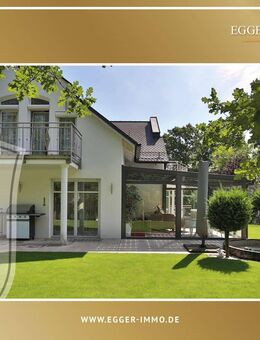 KLASSISCHE EINFAMILIENHAUS-VILLA mit APARTMENT in PREMIUM LAGE - Vaterstetten
