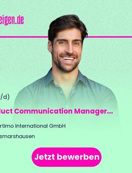 Product Communication Manager (m/w/d) - Zusmarshausen