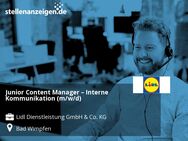 Junior Content Manager – Interne Kommunikation (m/w/d) - Bad Wimpfen