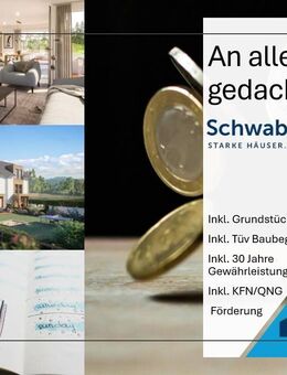 Innovative Bautechnik - Zukunftssicher wohnen in Ballrecht-Dottingen. - Ballrechten-Dottingen