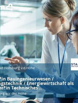 Ingenieur*in Bauingenieurwesen / Versorgungstechnik / Energiewirtschaft als Mitarbeiter*in Technisches Projektmanagement Energiedienstleistungen (m/w/d) - Bad Homburg (Höhe)